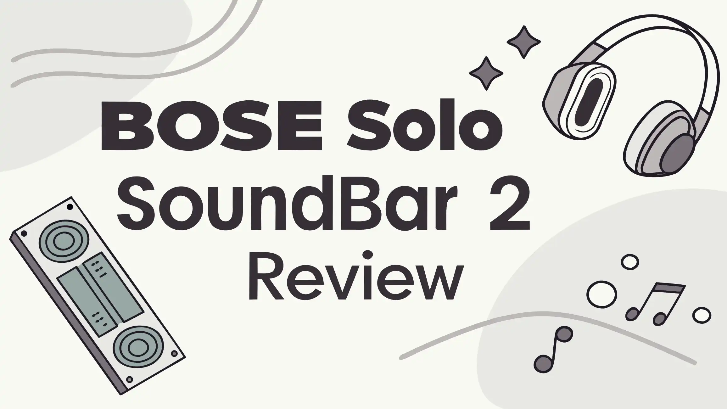 Bose Solo Soundbar 2 Review: Is It the Best for Small Spaces?