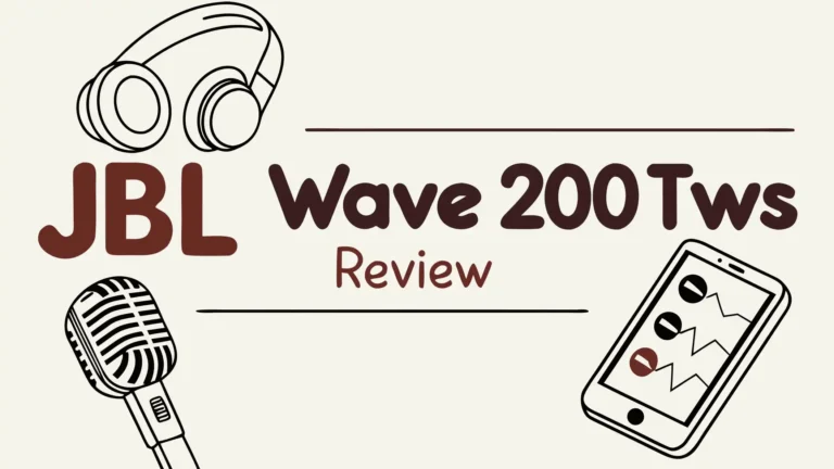JBL Wave 200TWS Review: Budget-Friendly True Wireless Earbuds