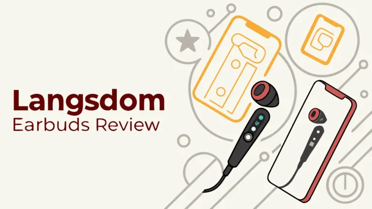 Langsdom Earbuds Review: Are These Worth Your Money?