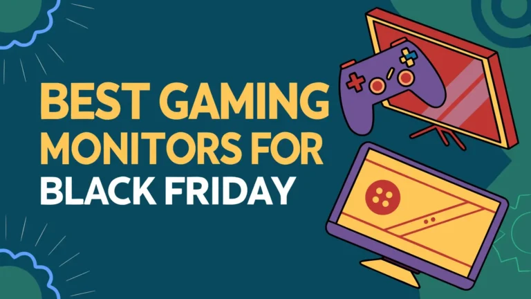 8 Best Gaming Monitors for Black Friday 2026