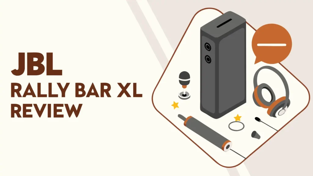 JBL Bar Rally XL Review: Should You Try This?