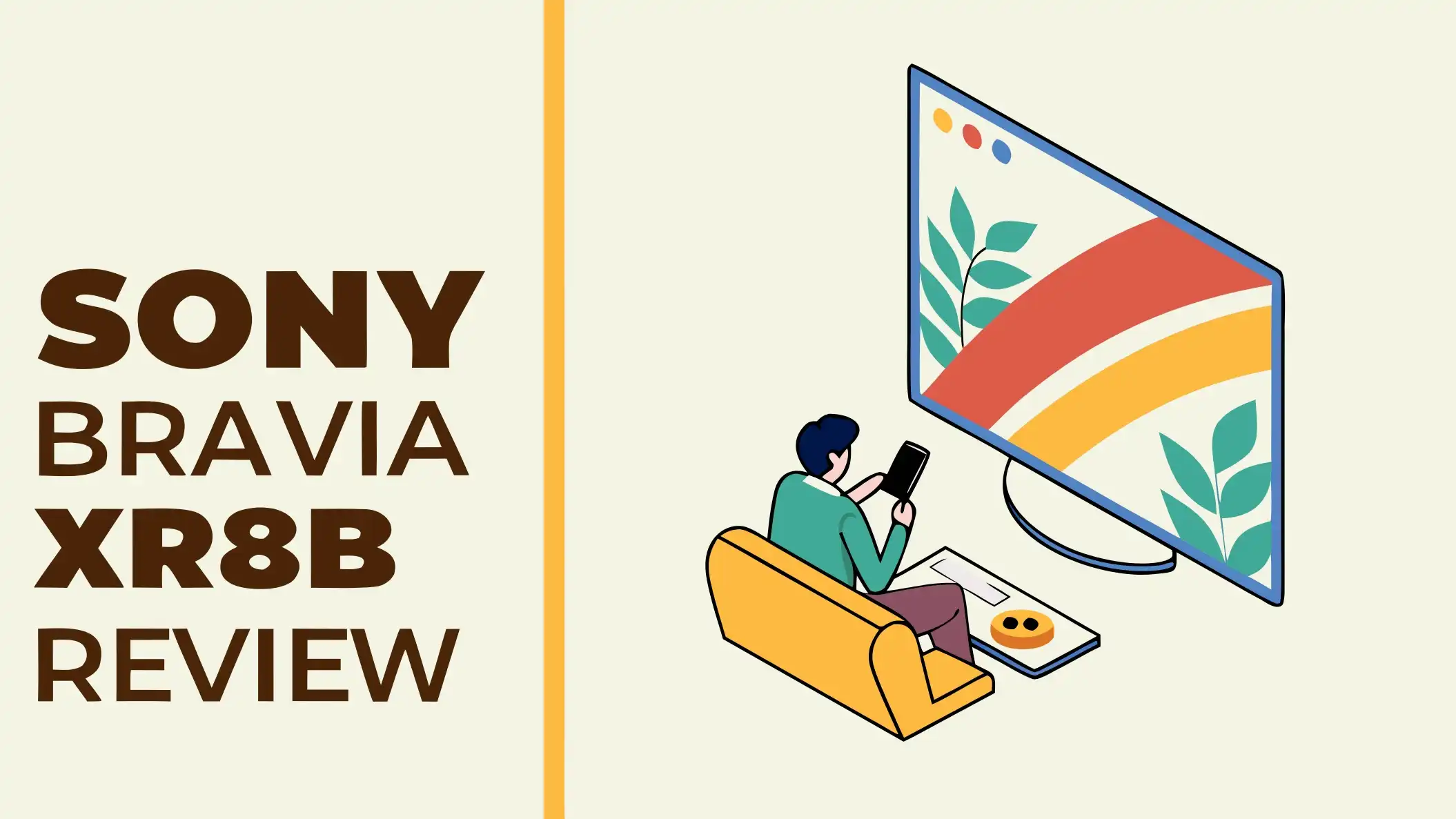 Sony Bravia XR8B Review 2026: Delivers Premium Picture?